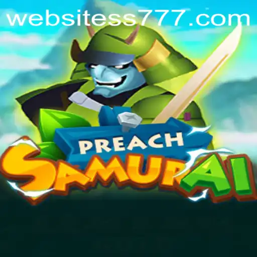 Unveiling PreachSamurai: A New Era in Gaming with ss777